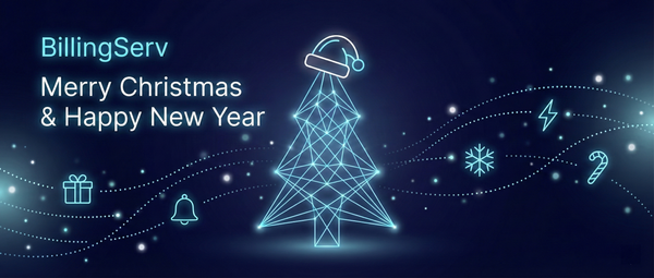 🎄 Merry Christmas and a Happy New Year from BillingServ!